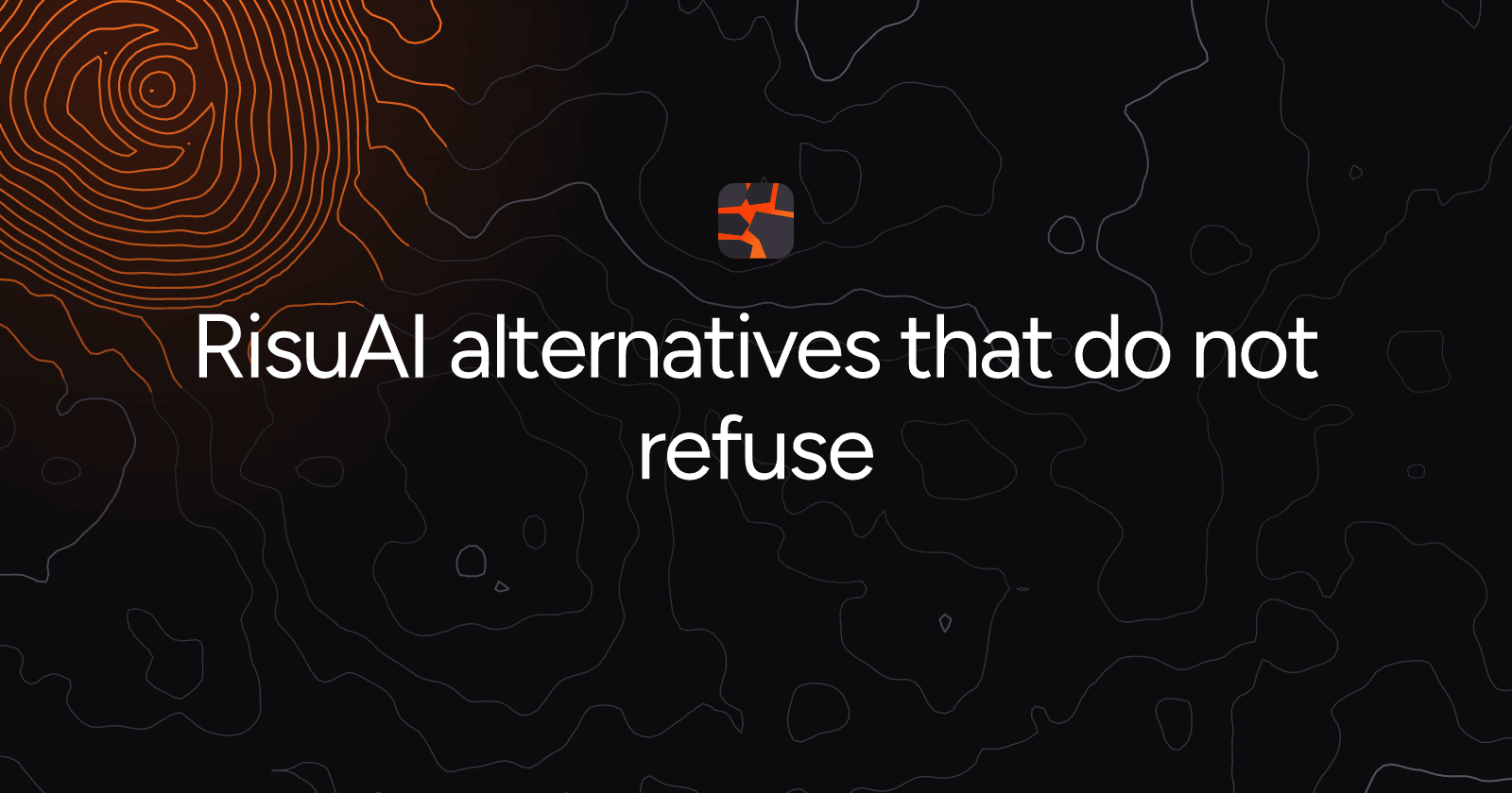 RisuAI alternatives that do not refuse
