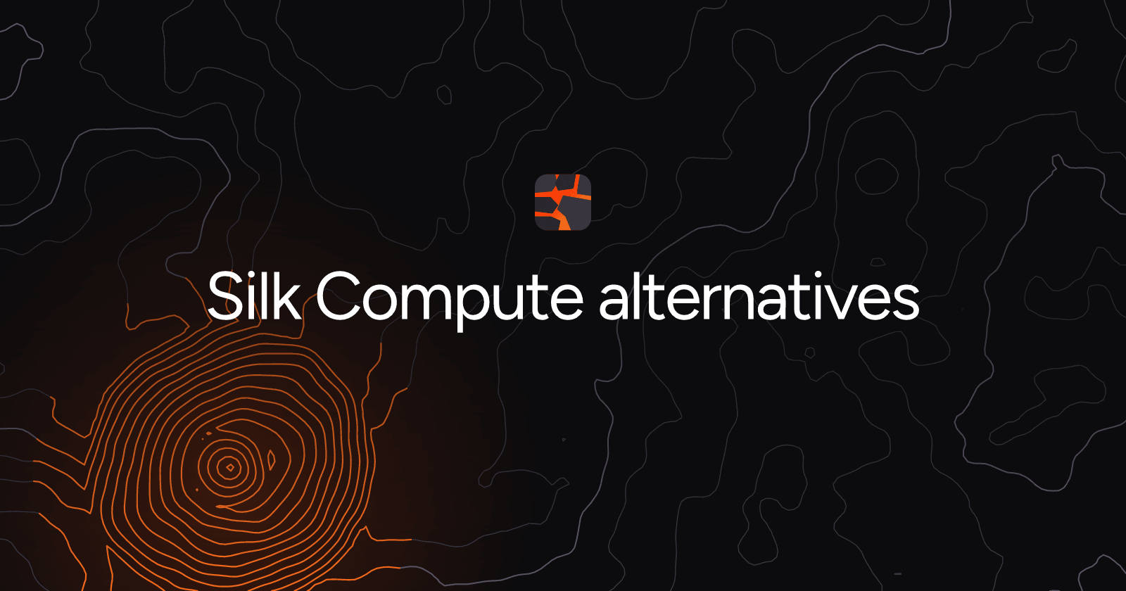 Silk Compute alternatives