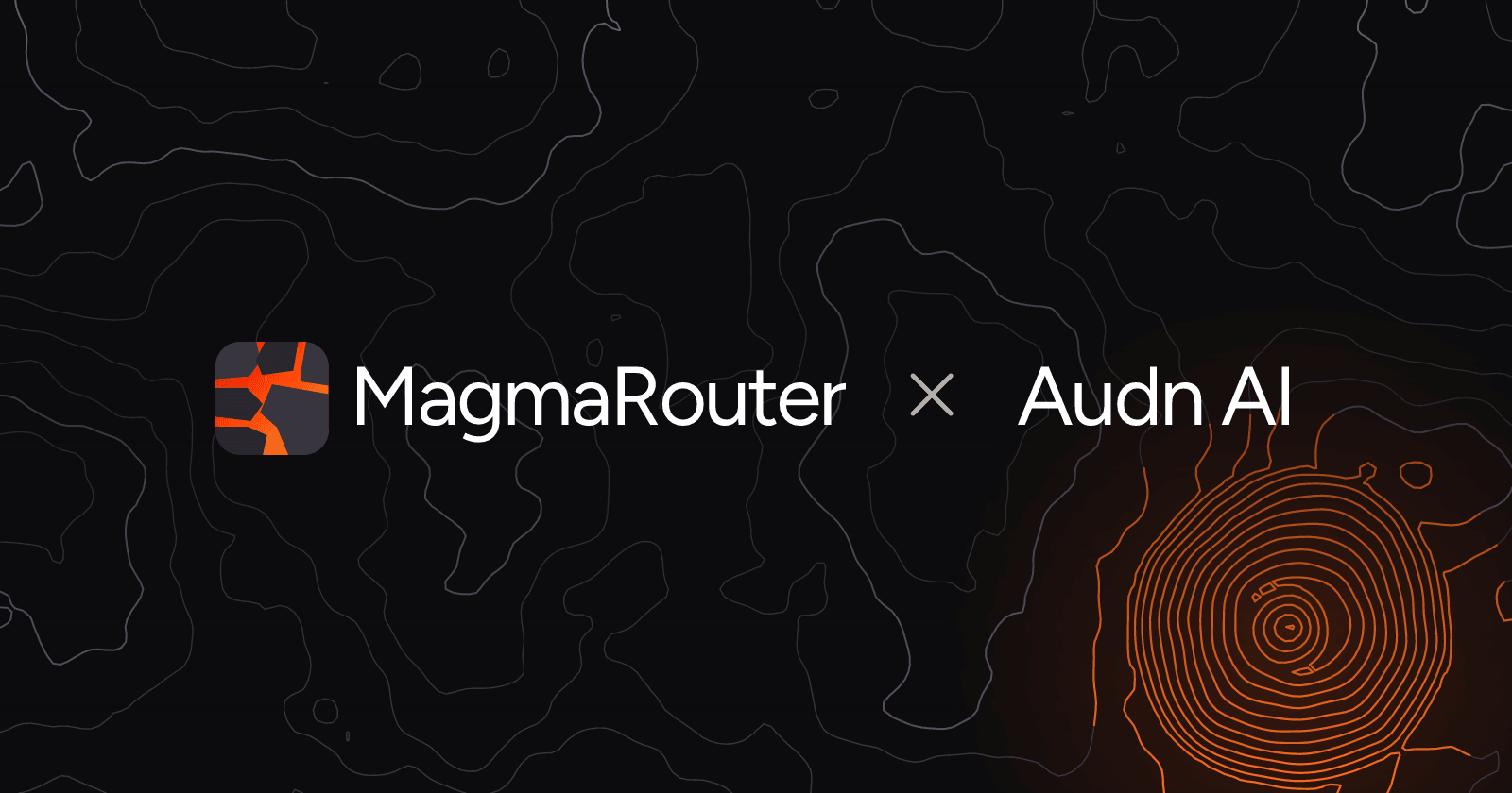 MagmaRouter and Audn AI