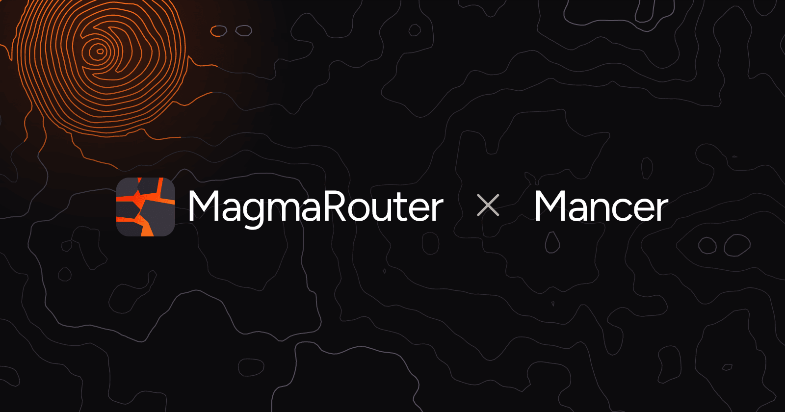MagmaRouter and Mancer
