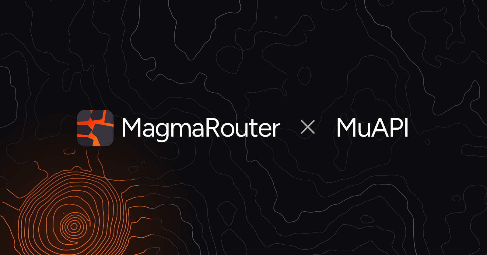 MagmaRouter and MuAPI