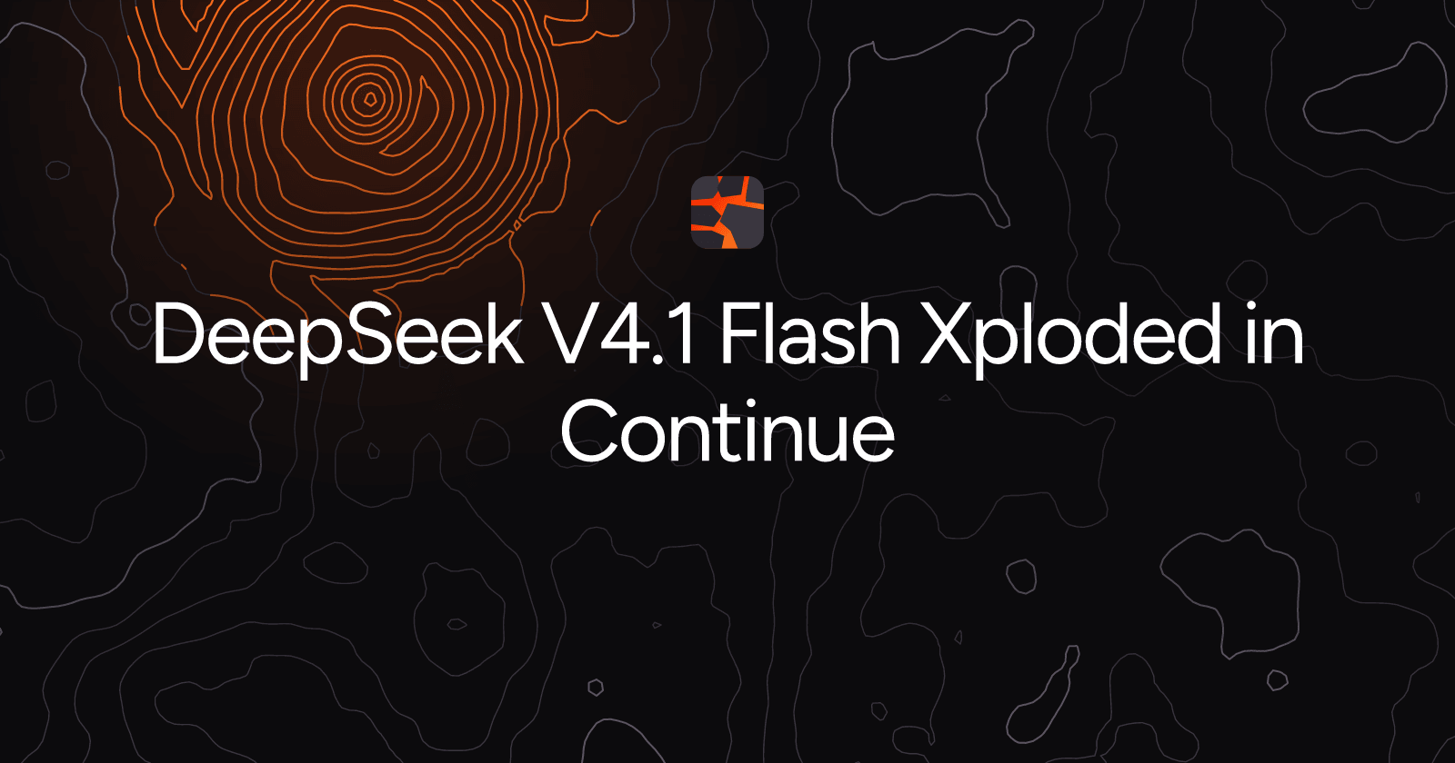 DeepSeek V4.1 Flash Xploded in Continue