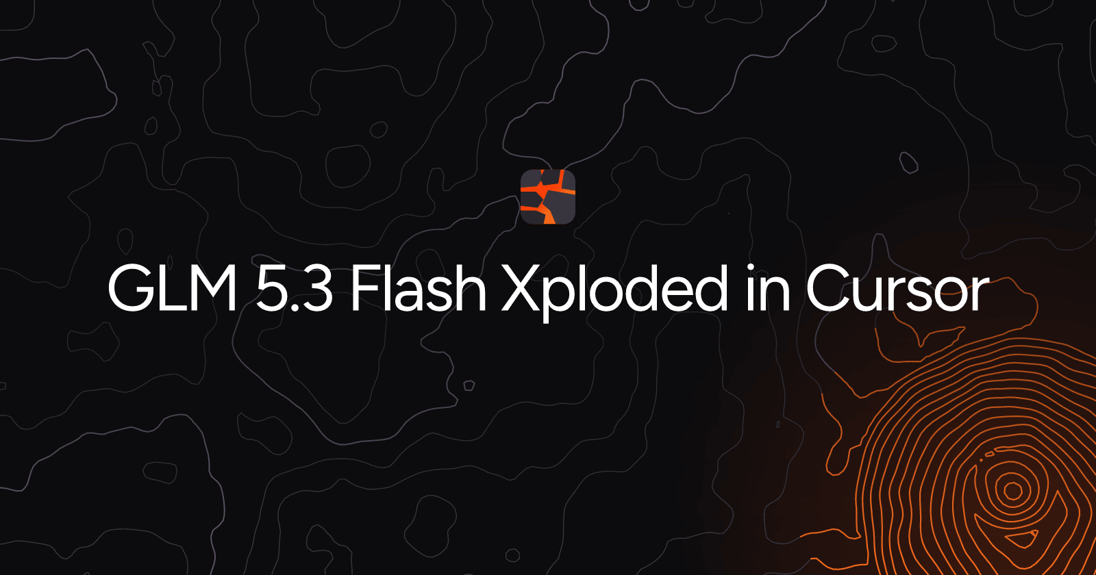 GLM 5.3 Flash Xploded in Cursor