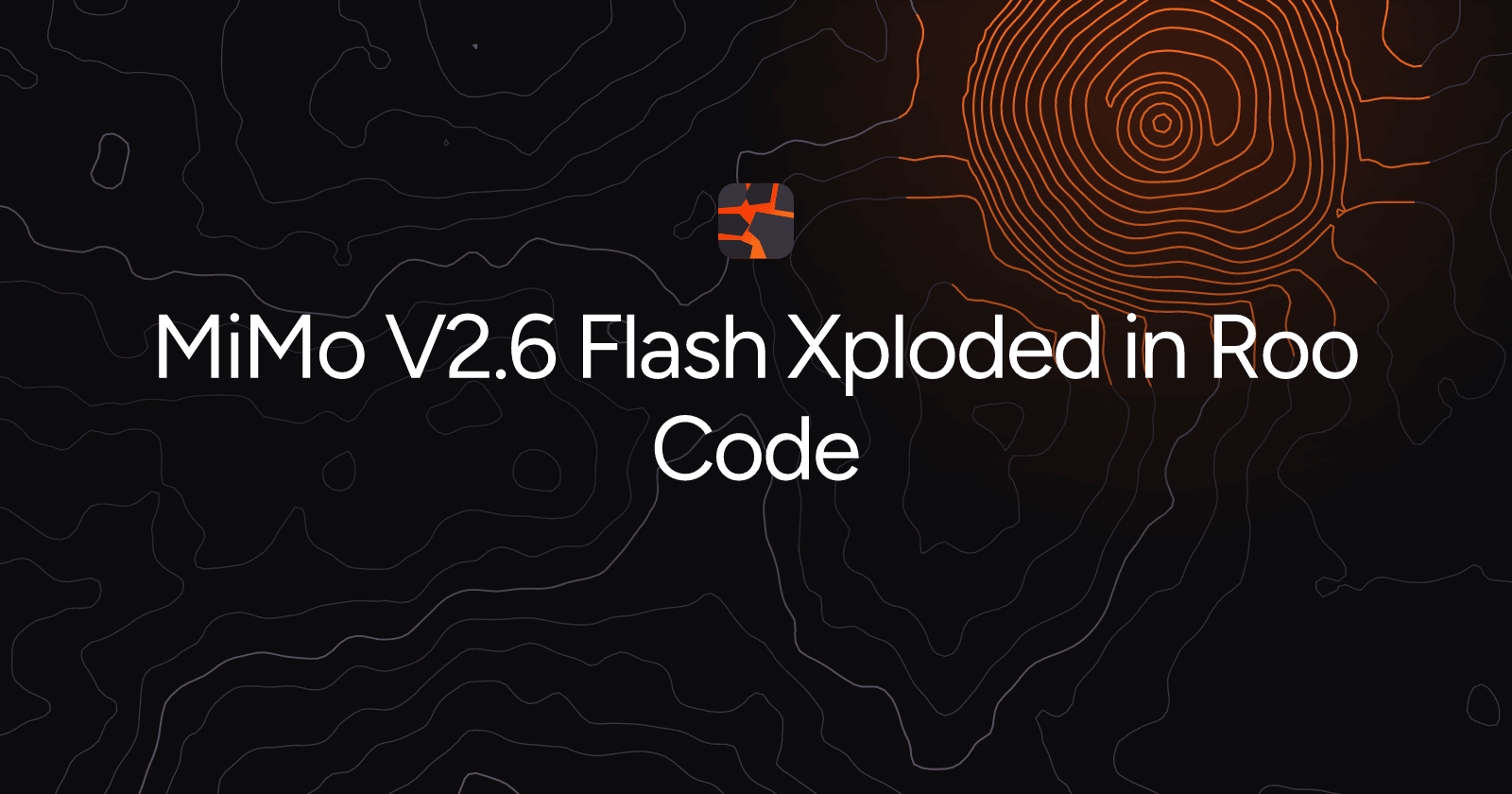 MiMo V2.6 Flash Xploded in Roo Code