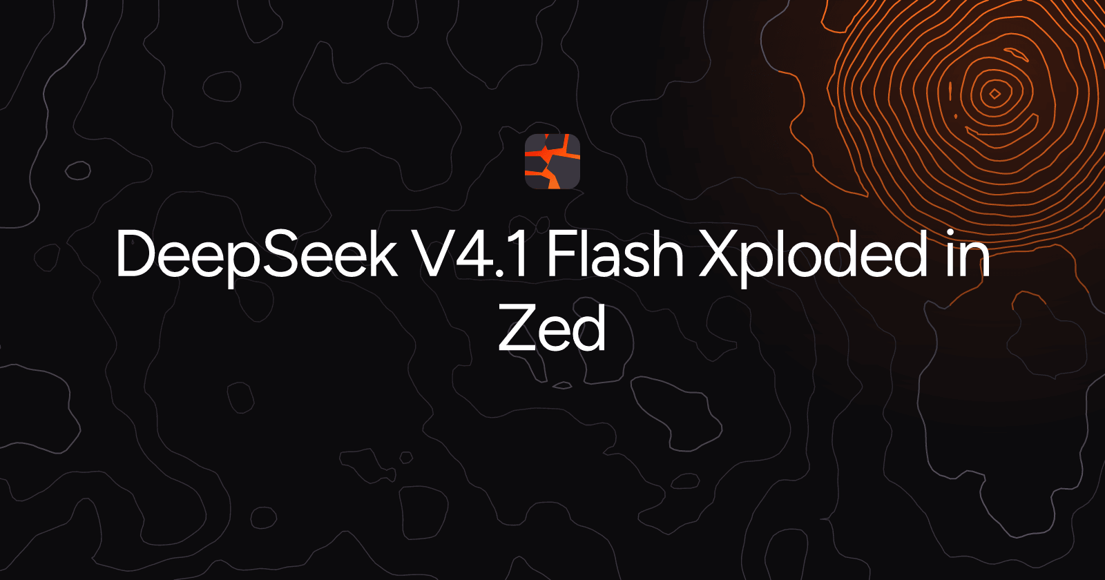 DeepSeek V4.1 Flash Xploded in Zed