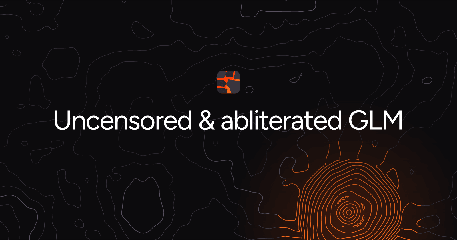 Uncensored & abliterated GLM
